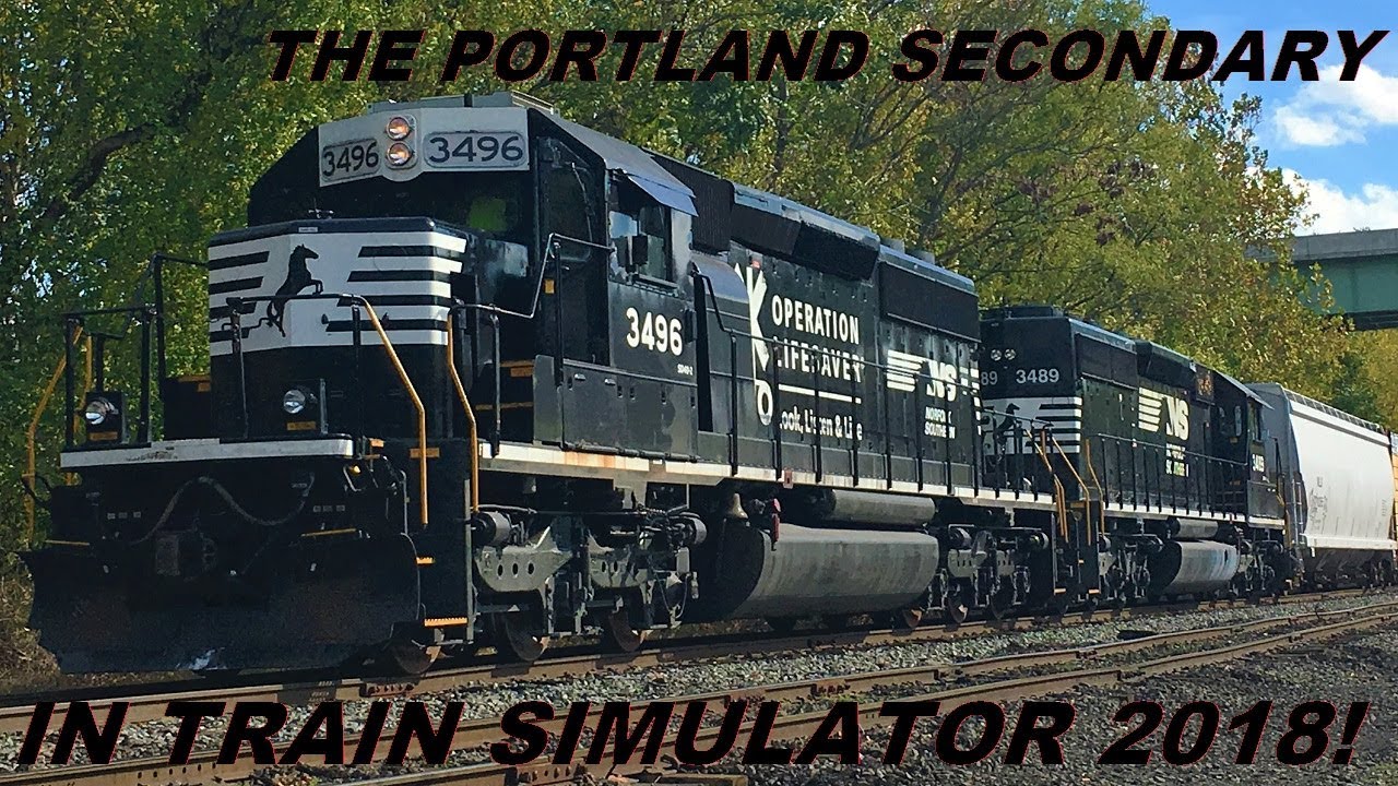 The Portland Secondary In TRAIN SIMULATOR 2018!