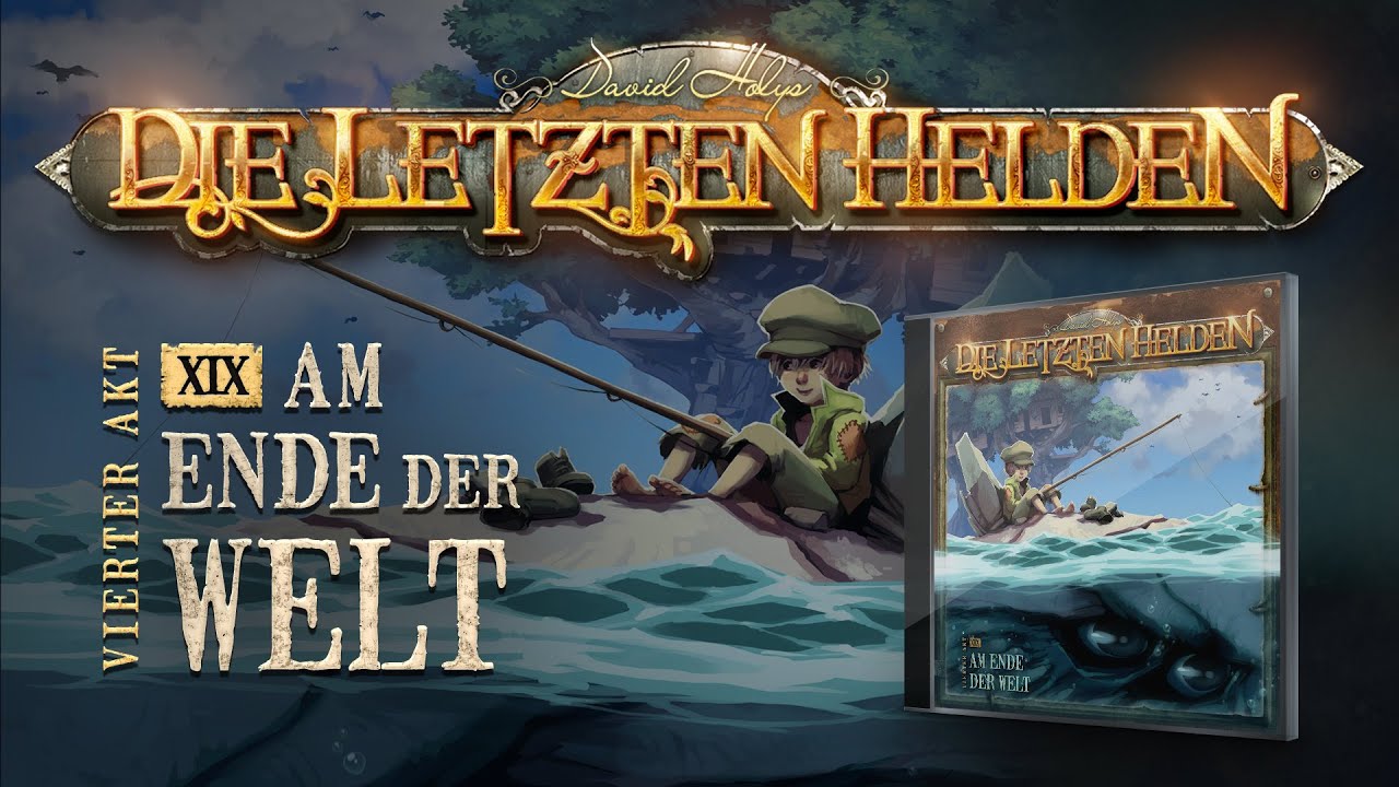 Die Letzten Helden - 19 - Am Ende der Welt
