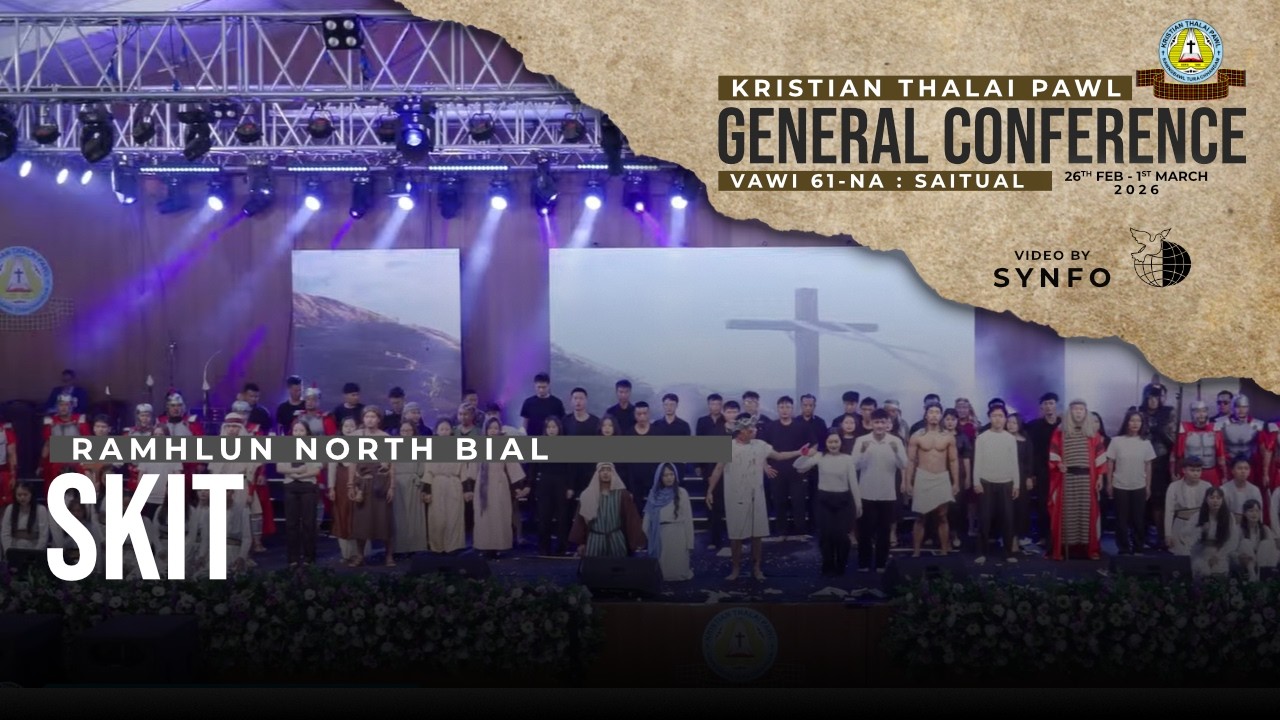 Skit - Ramhlun North Pastor Bial | KTP Gen. Conf. 2026 (Feb. 28, 2026 - Variety Programme)