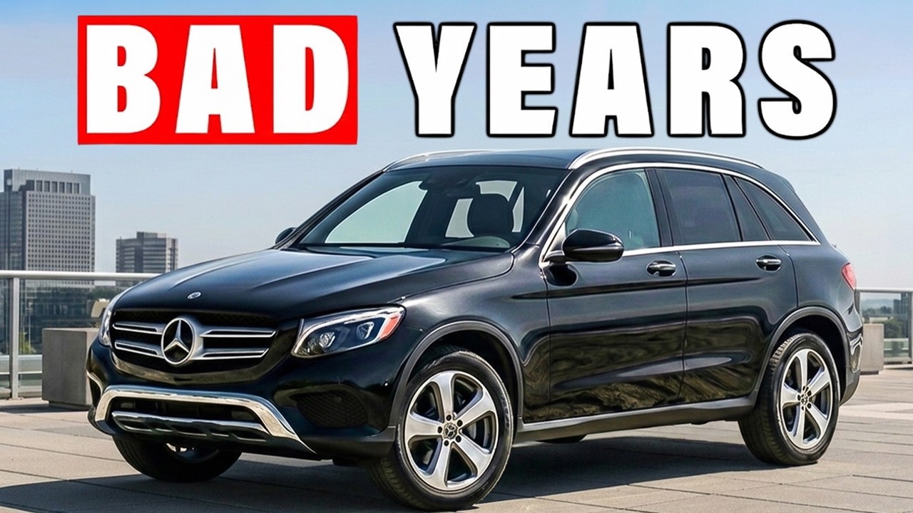 Mercedes GLC Years to AVOID — and the Ones That Last Forever