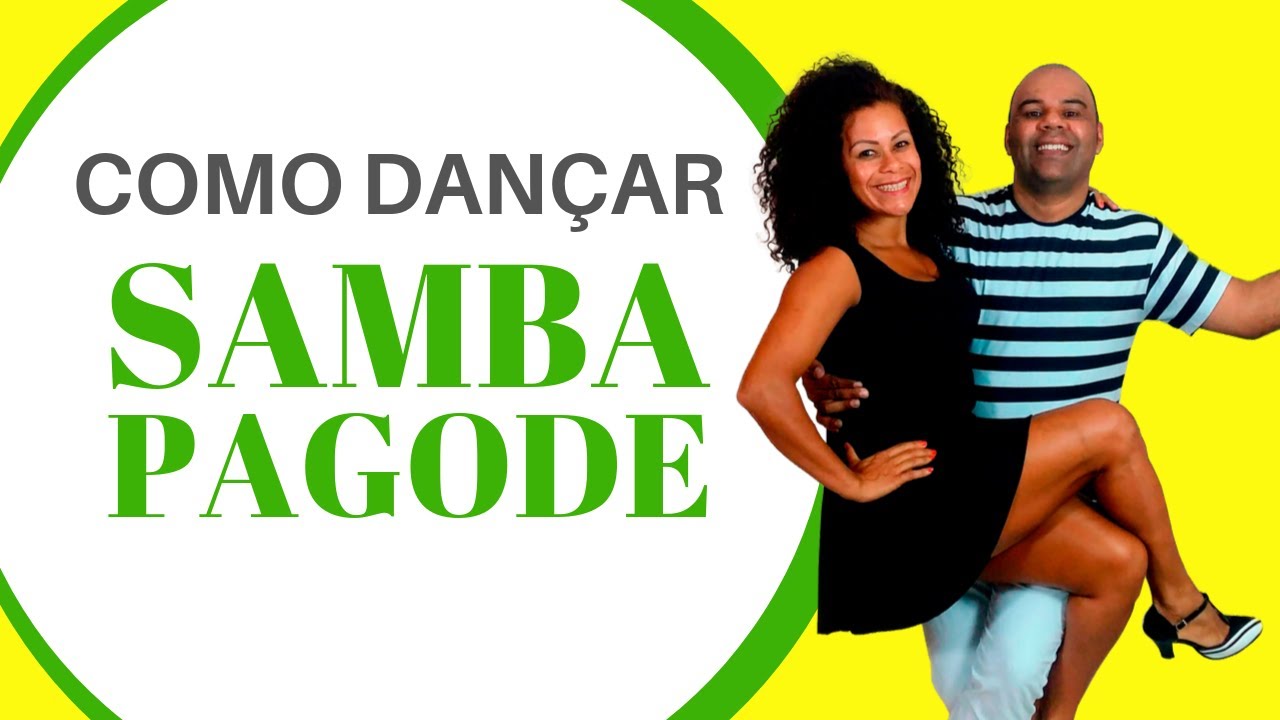COMO DANÇAR SAMBA PAGODE