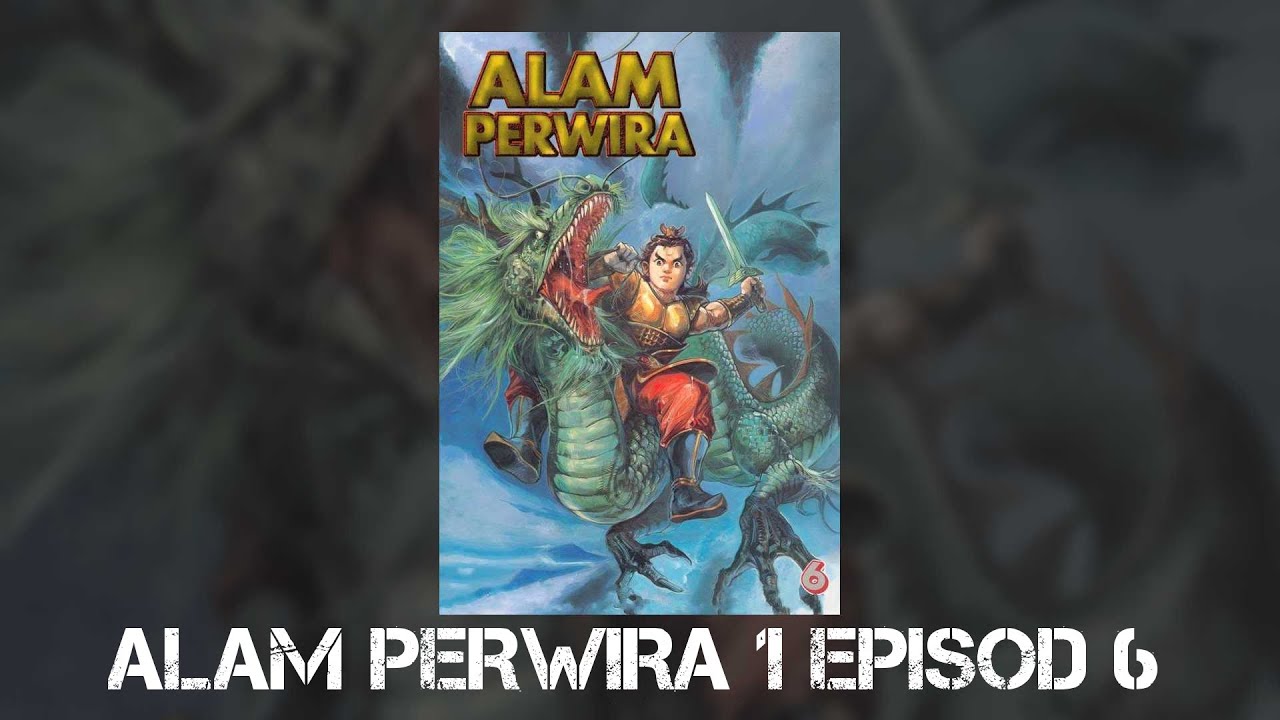 ALAM PERWIRA 1 EPISOD 6 | 天子传奇 1