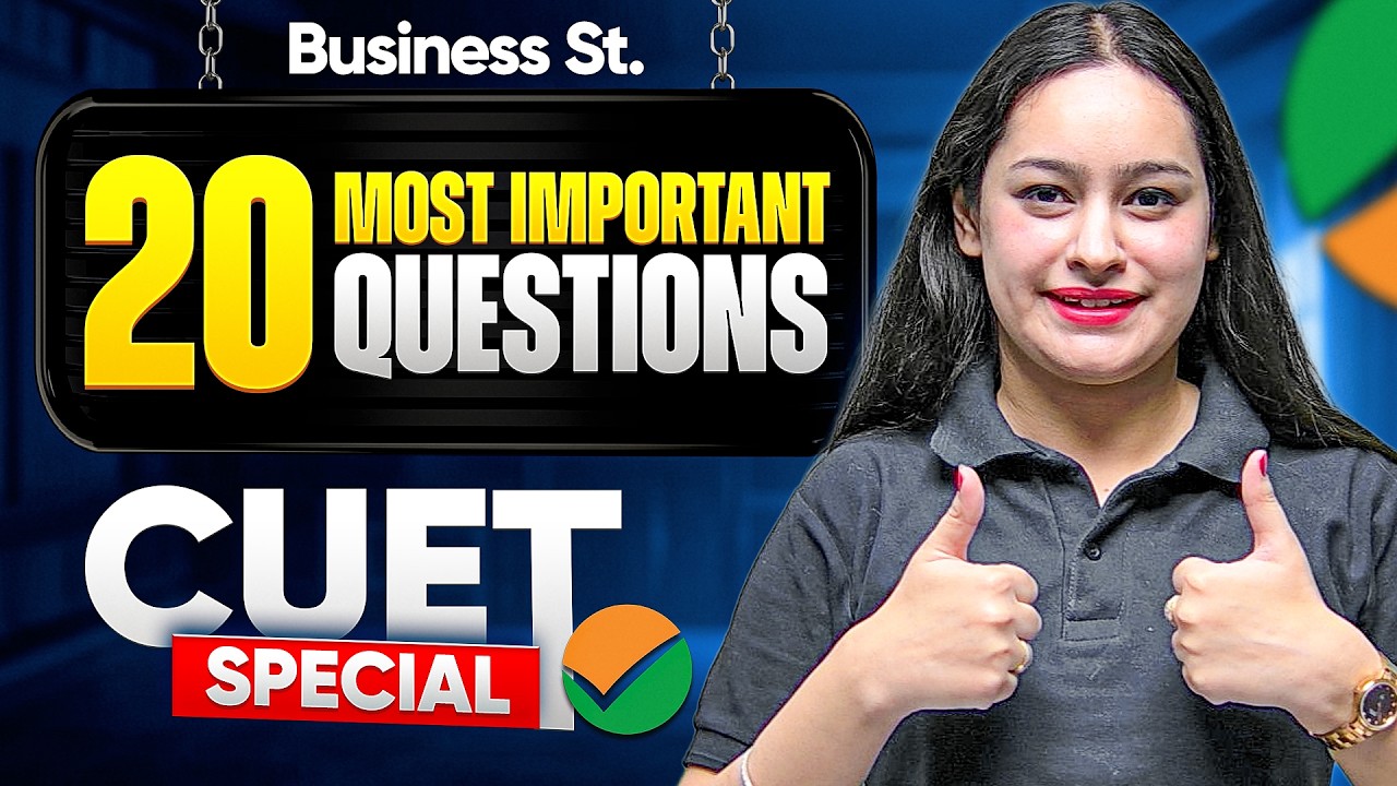 CUET 2026 Business Studies Top 20 Questions With Solutions | CUET 2026