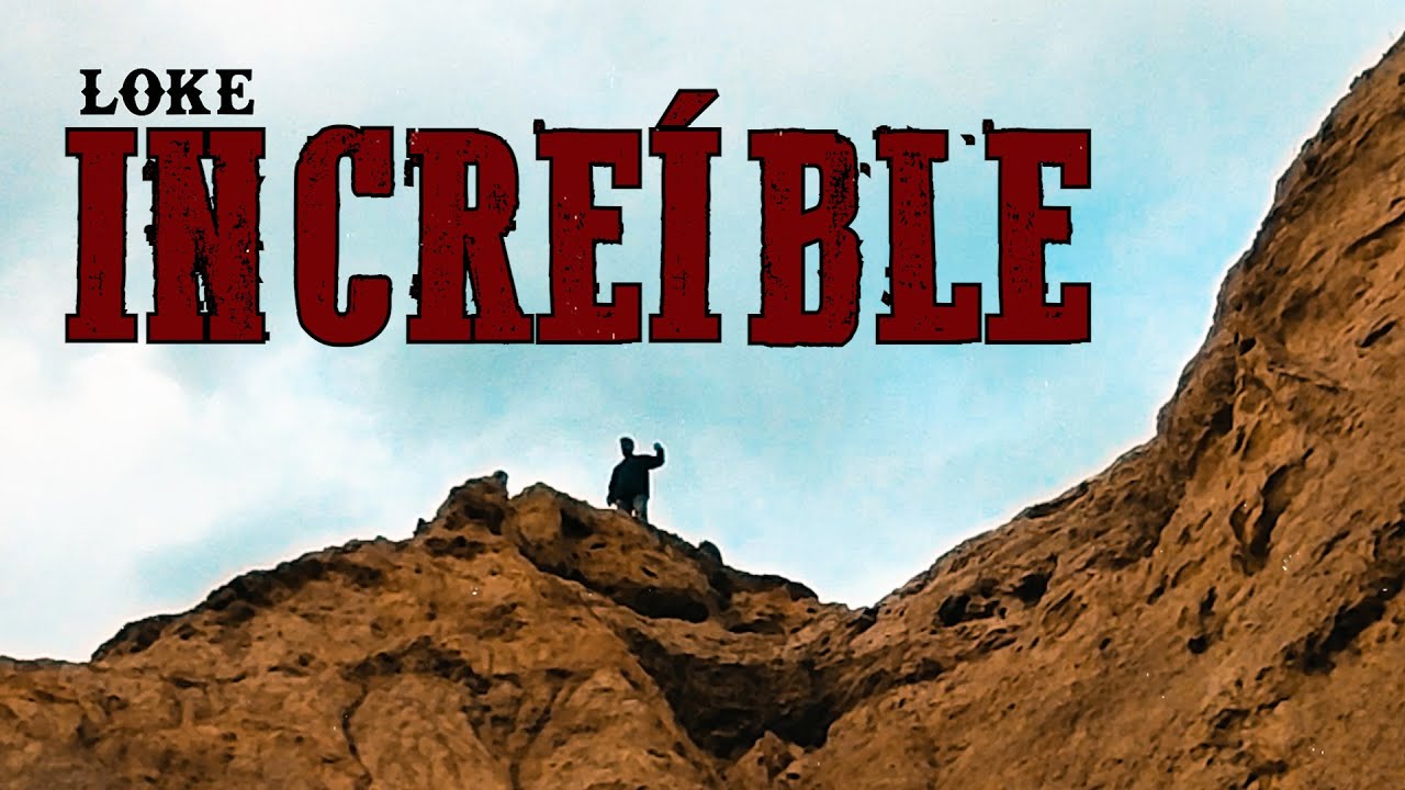 Loke - Increíble