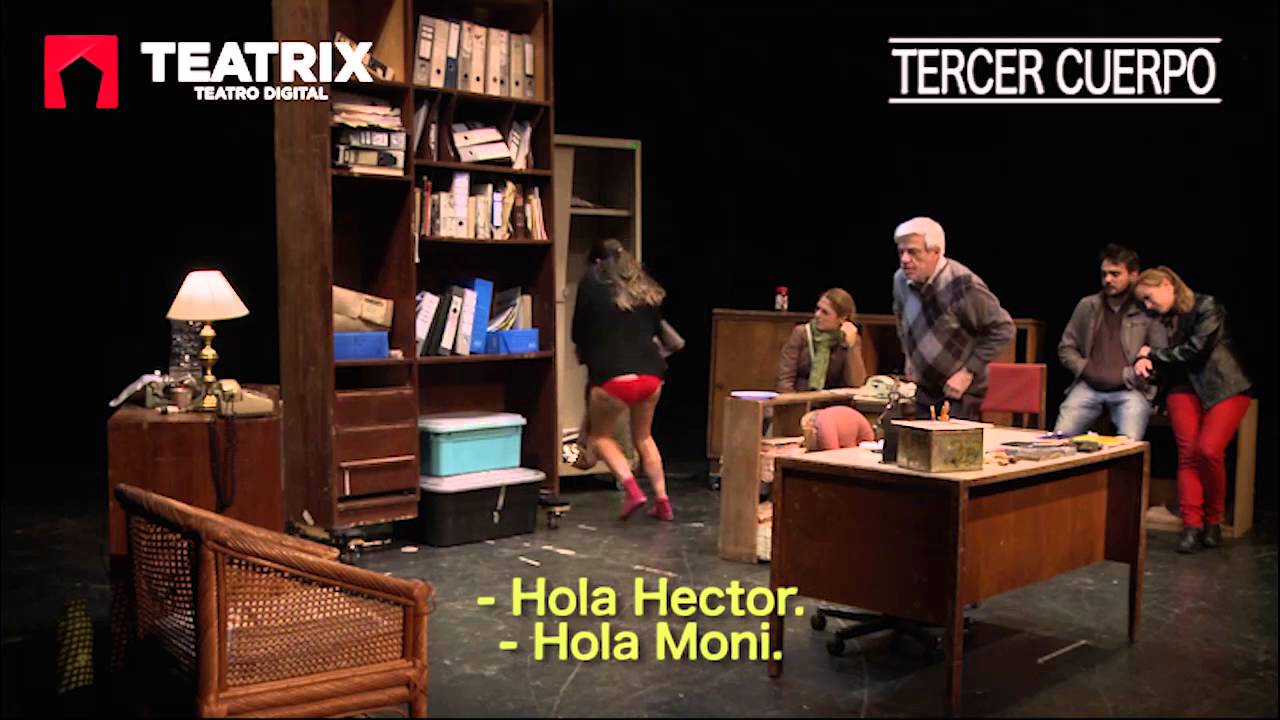TERCER CUERPO - Clip 1 - Teatrix