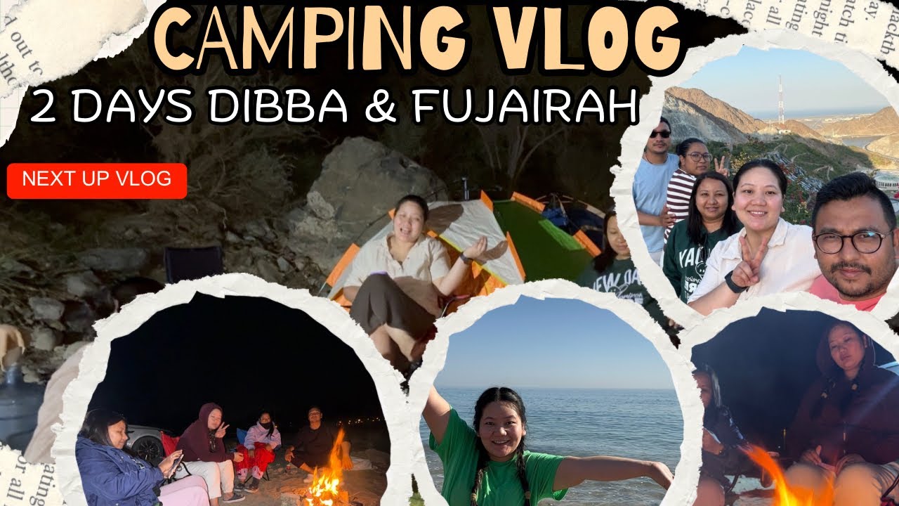 Winter camping vlog Fujairah & Dibba Uae | 2 Days vlog | camping lovers |