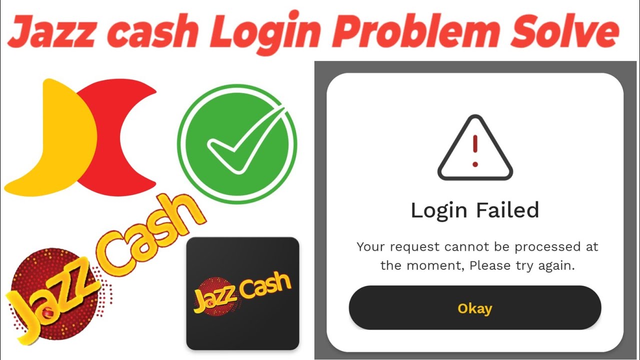 Jazz cash app login problem | login failed | Your request cannot be processed at the moment