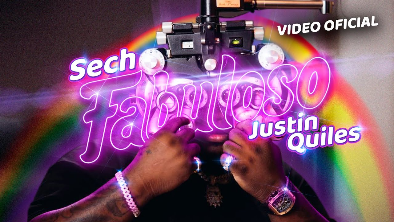 Sech, Justin Quiles - Fabuloso (Video Oficial)