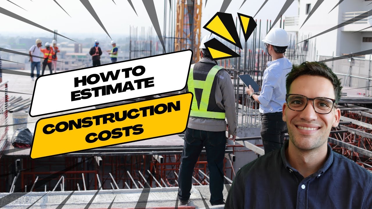 Estimating Construction Costs: What You Don't Know (2024)