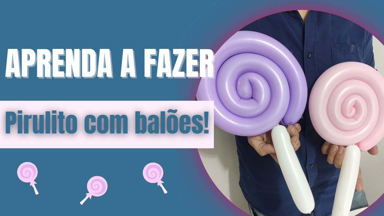 Pirulitos com Balões 260