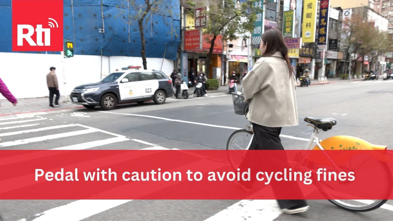 Pedal with caution to avoid cycling fines | Taiwan News | RTI
