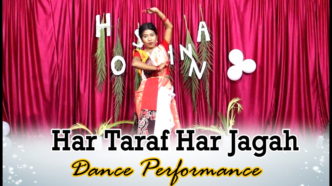 Har Taraf Har Jagah, Performance by. Piyali Rajbhar