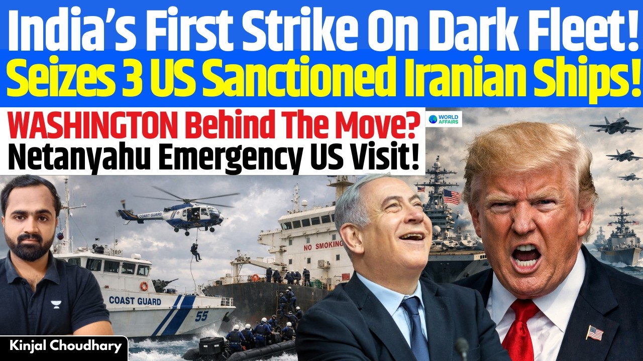 India Acts On Dark Fleet - Seizes Iranian Oil Tankers | Netanyahu Rushes To Trump Over Iran | Kinjal