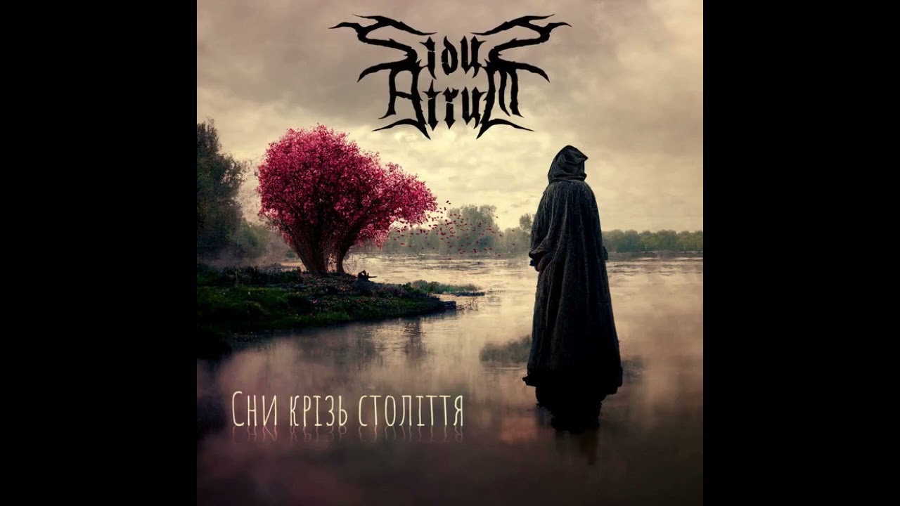 SIDUS ATRUM - С​н​и К​р​і​з​ь С​т​о​л​і​т​т​я [Single] | 2023