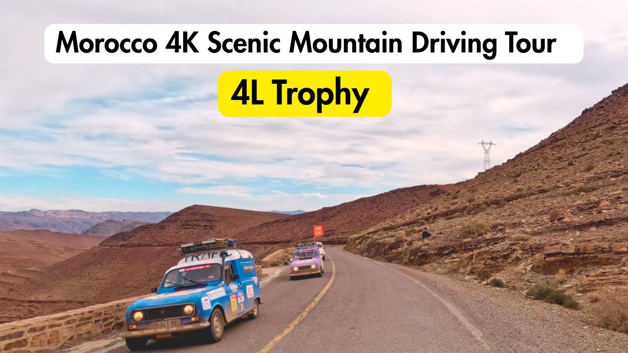 【4L Trophy – Scenic Mountain View Morocco Driving Tour 4K HDR】| The Scenic adventure in a Renault 4L
