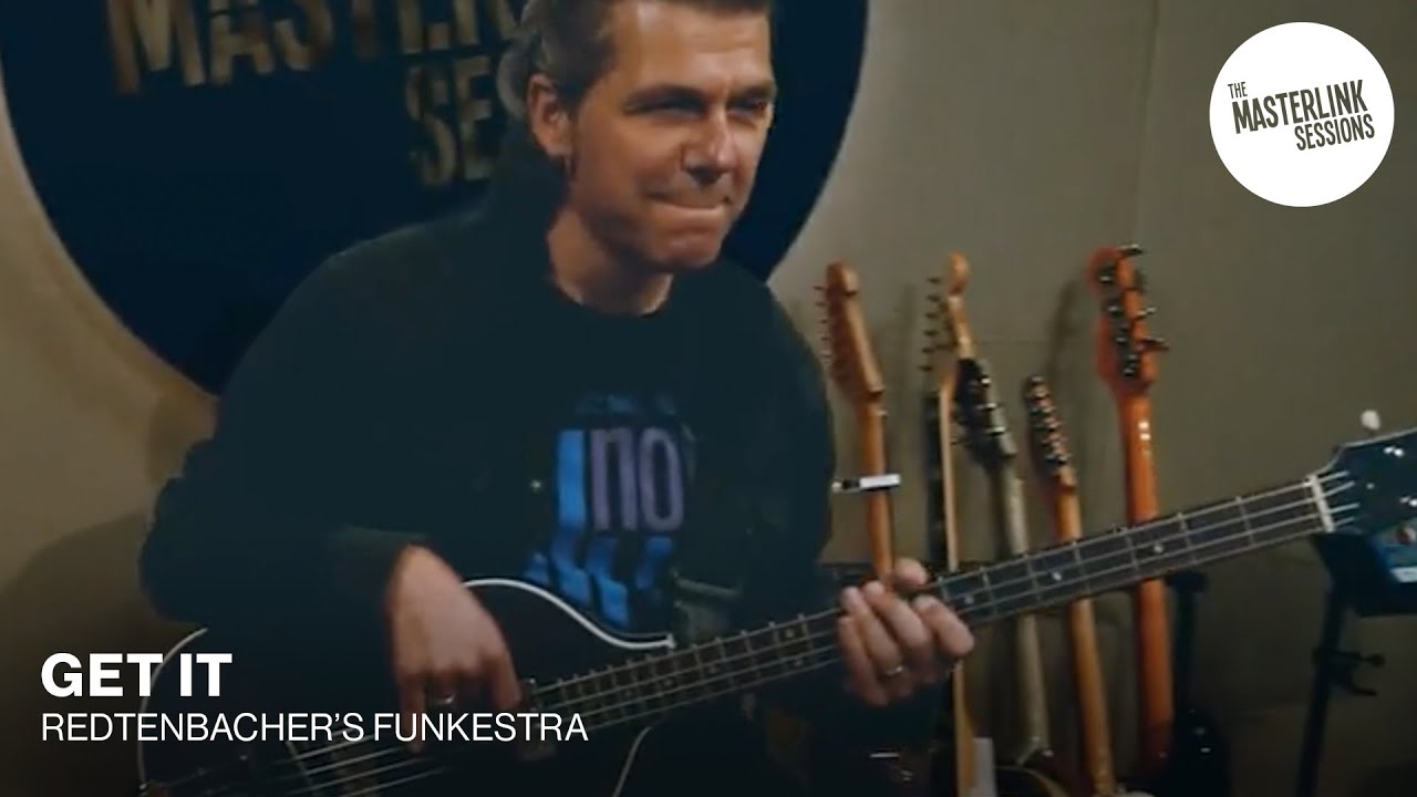Get It | Redtenbacher's Funkestra | Masterlink Session | Funk