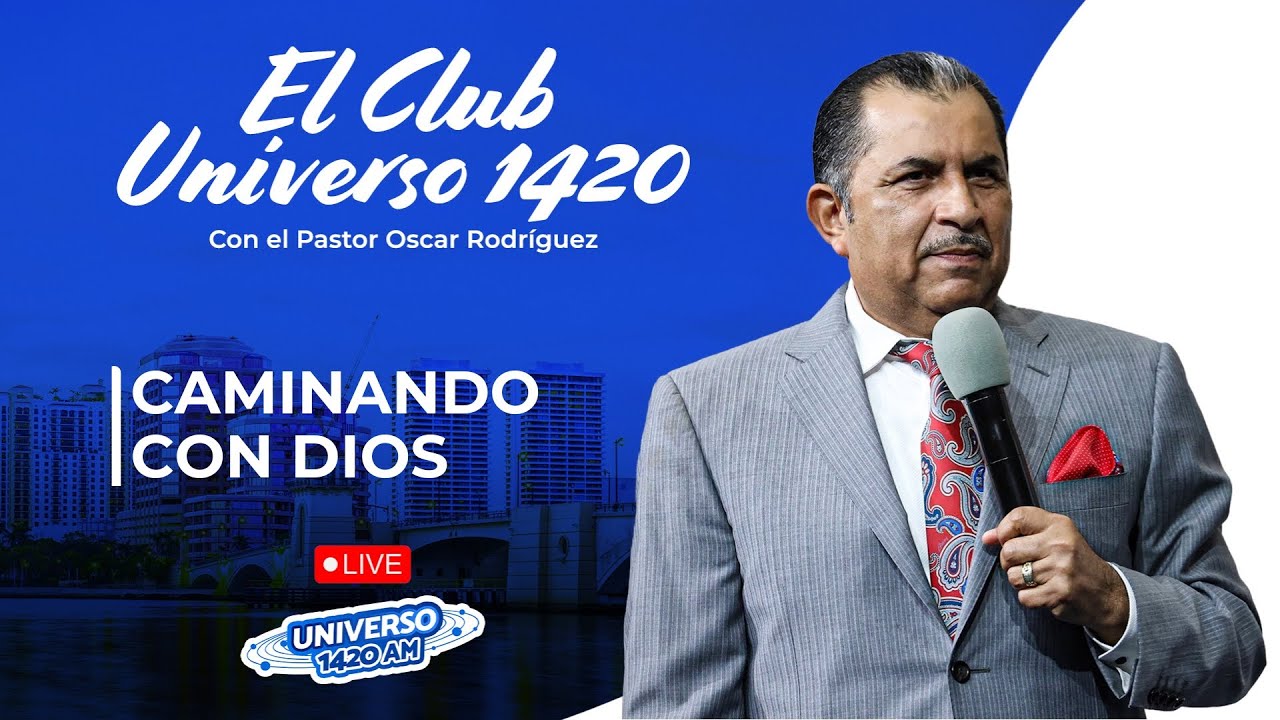 CAMINANDO CON DIOS | Pastor Oscar Rodriguez