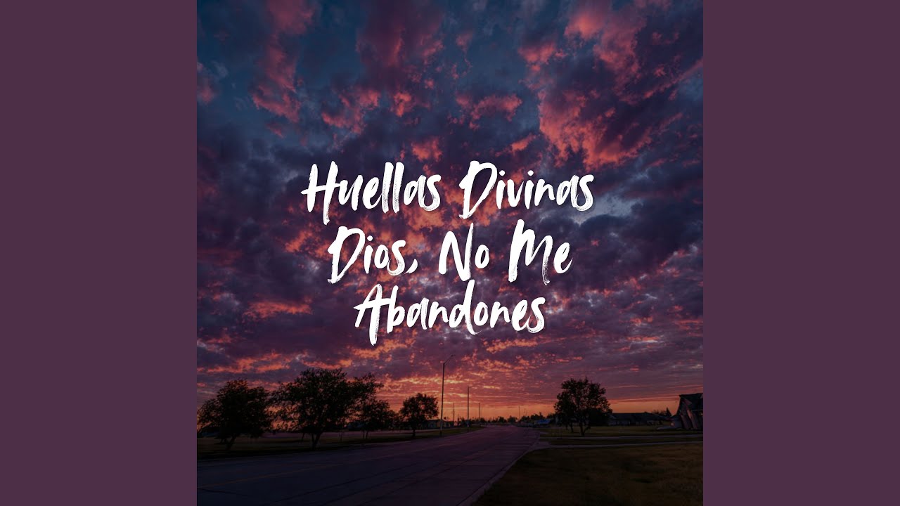 Dios, Nada Sin Ti