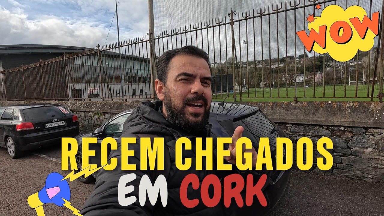 RECEM CHEGADOS EM CORK