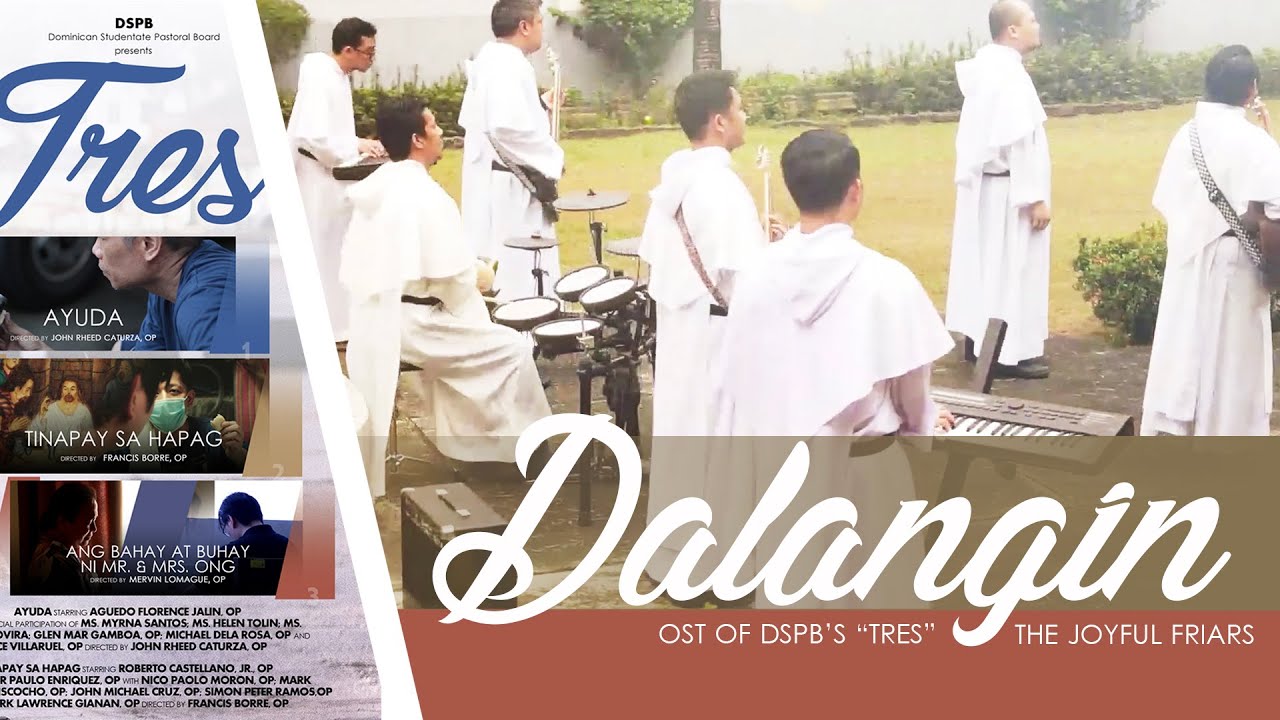 The Joyful Friars - Dalangin (The Original Soundtrack of TRES)