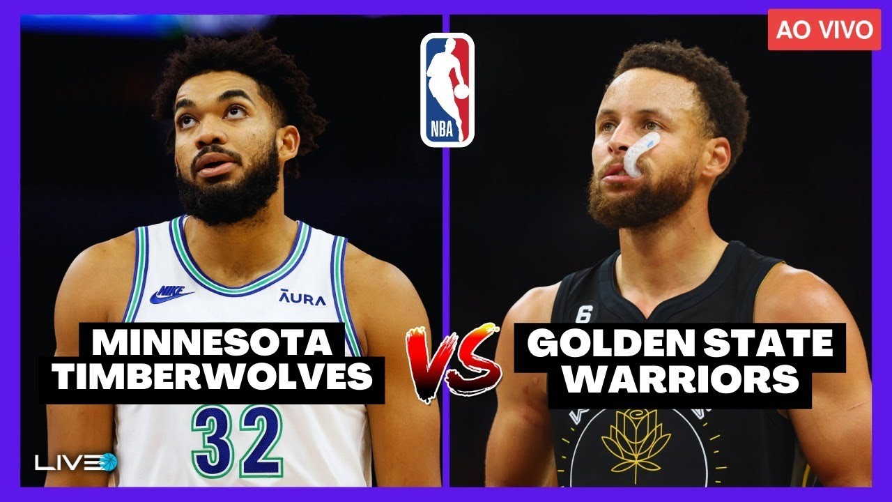 NBA AO VIVO - GOLDEN STATE WARRIORS x MINNESOTA TIMBERWOLVES l Stephen Curry vs Karl-Anthony Towns