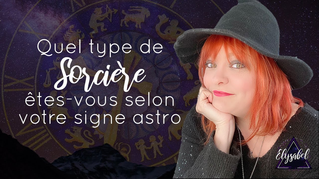 Quel type de sorcière êtes-vous selon votre signe astrologique?