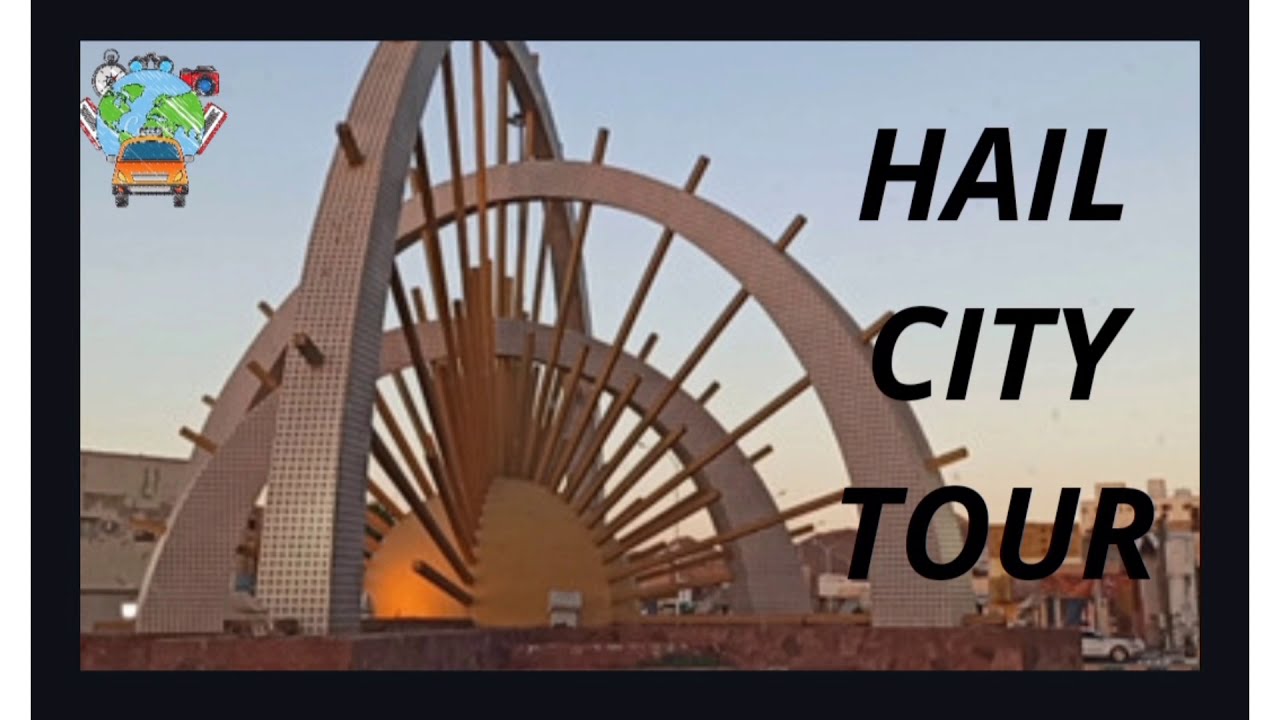 Hail City tour |saudi arabia|👍
