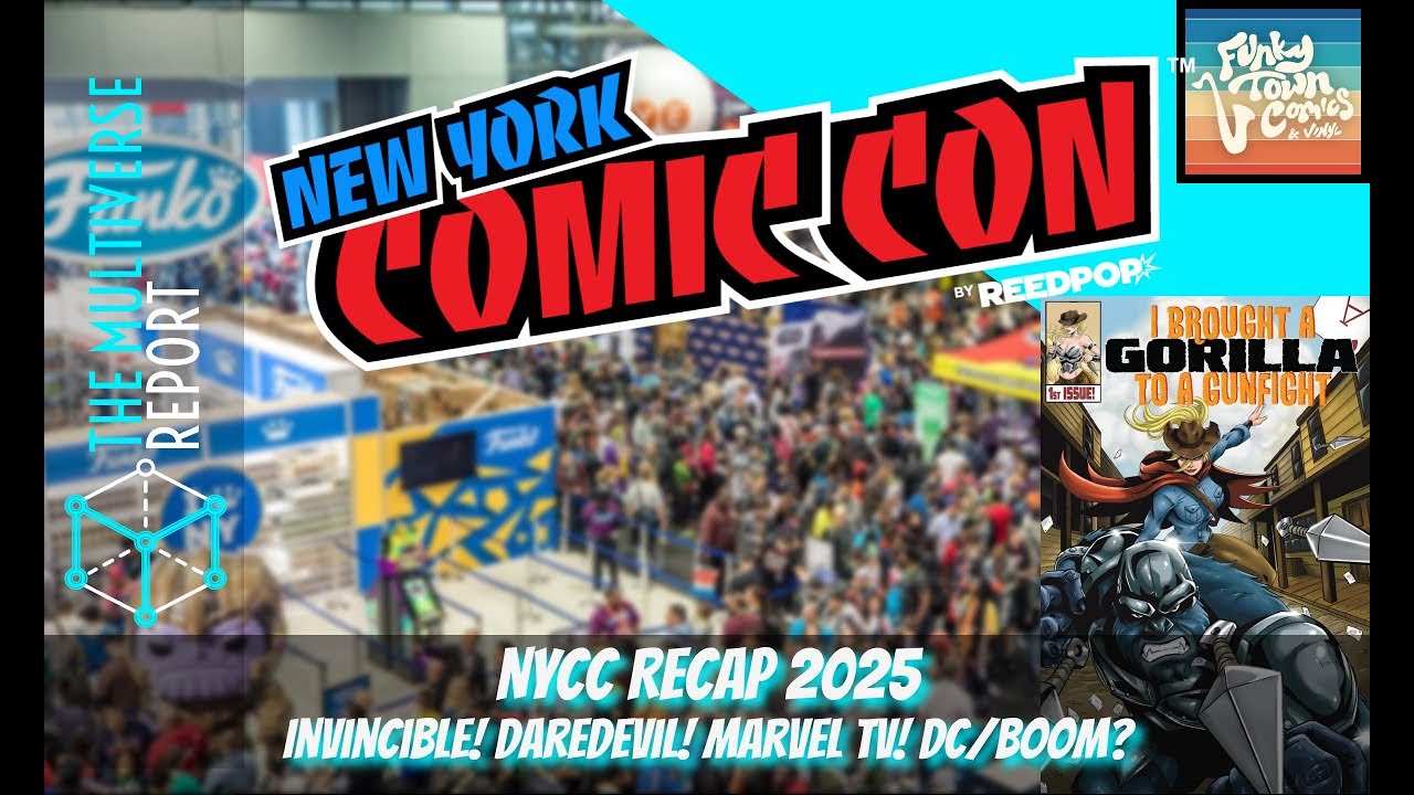 NYCC Recap 2025 Invincible! Daredevil! Marvel TV! DC/Boom?