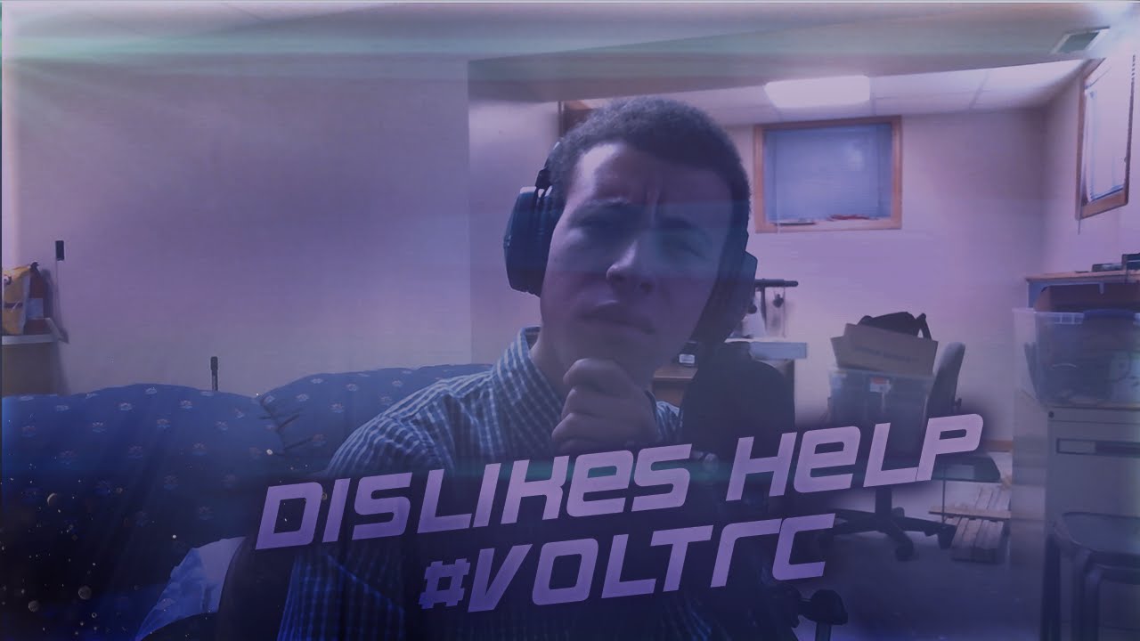 How Dislikes Help a YouTube Channel #VoltRC @OGXRAYZ @Ph0nics
