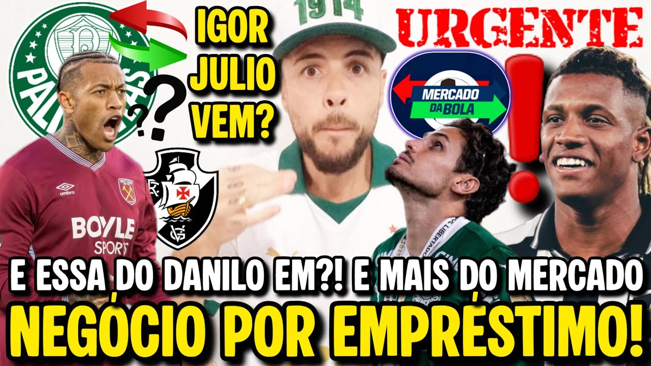 BOMBA ENVOLVENDO DANILO! NEGÓCIO POR EMPRÉSTIMO DE ATACANTE ENCAMINHADO! IGOR JULIO VEM?NOVIDADES E+