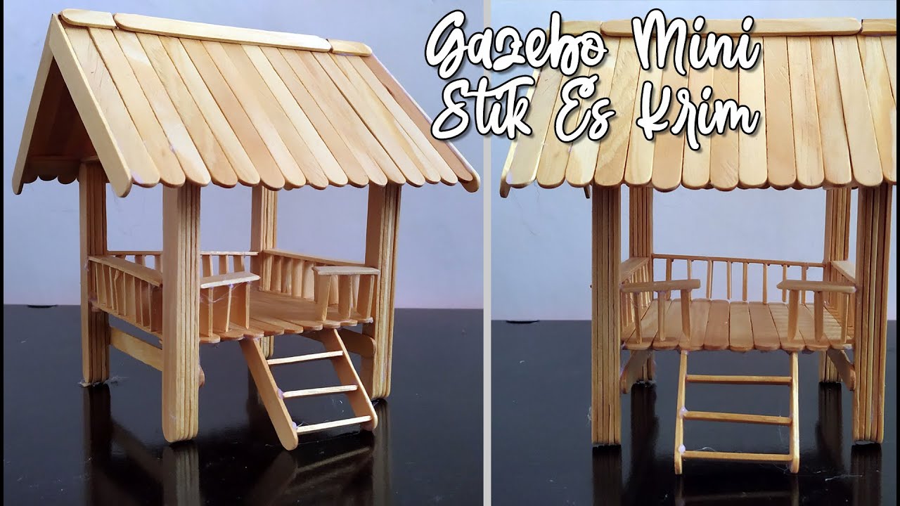Mudah Banget! Membuat Miniatur Gazebo dari Stik Es Krim