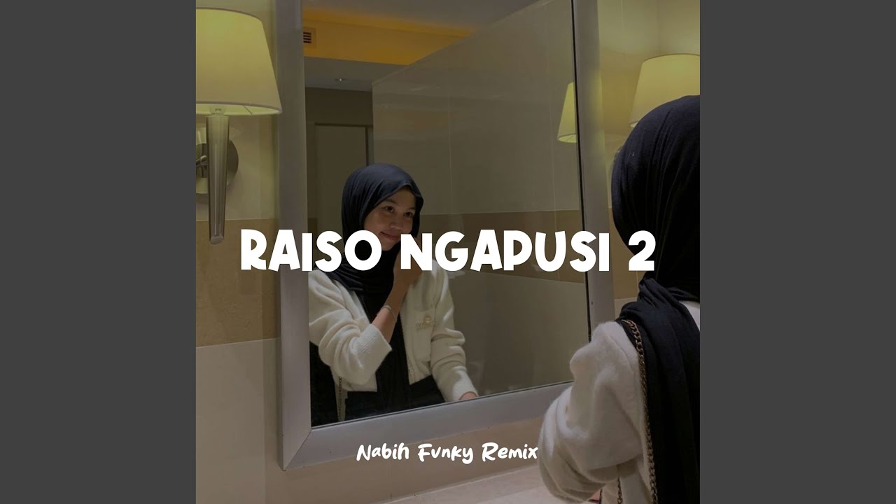 Raiso Ngapusi 2