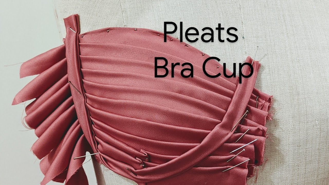 How to drape a Pleats Bra Cup using a dress form