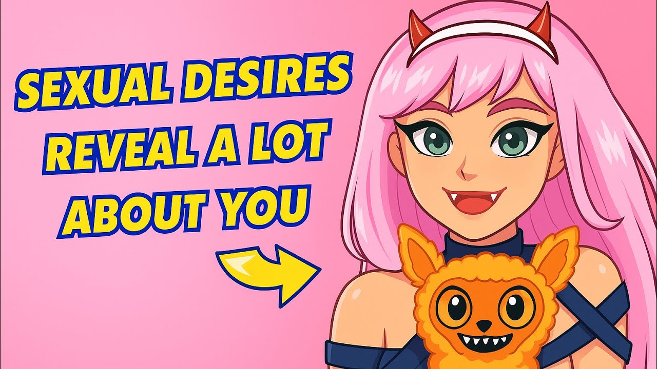 Your Sexual Fantasies Say A LOT About You