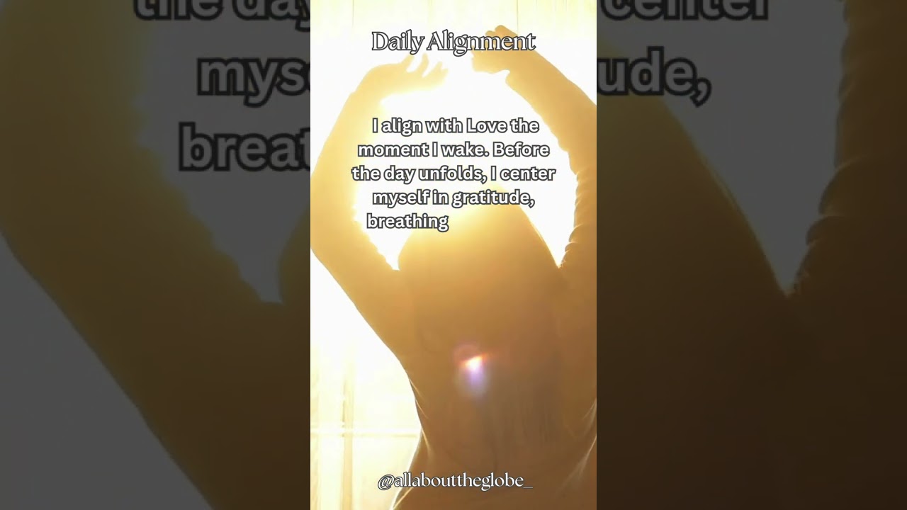 Daily Alignment ✨ Beginning in Alignment