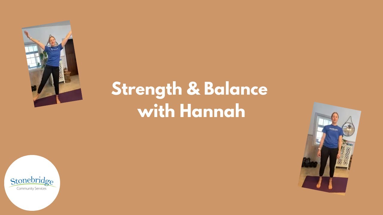 Strength and Balance with Hannah! Episode 65