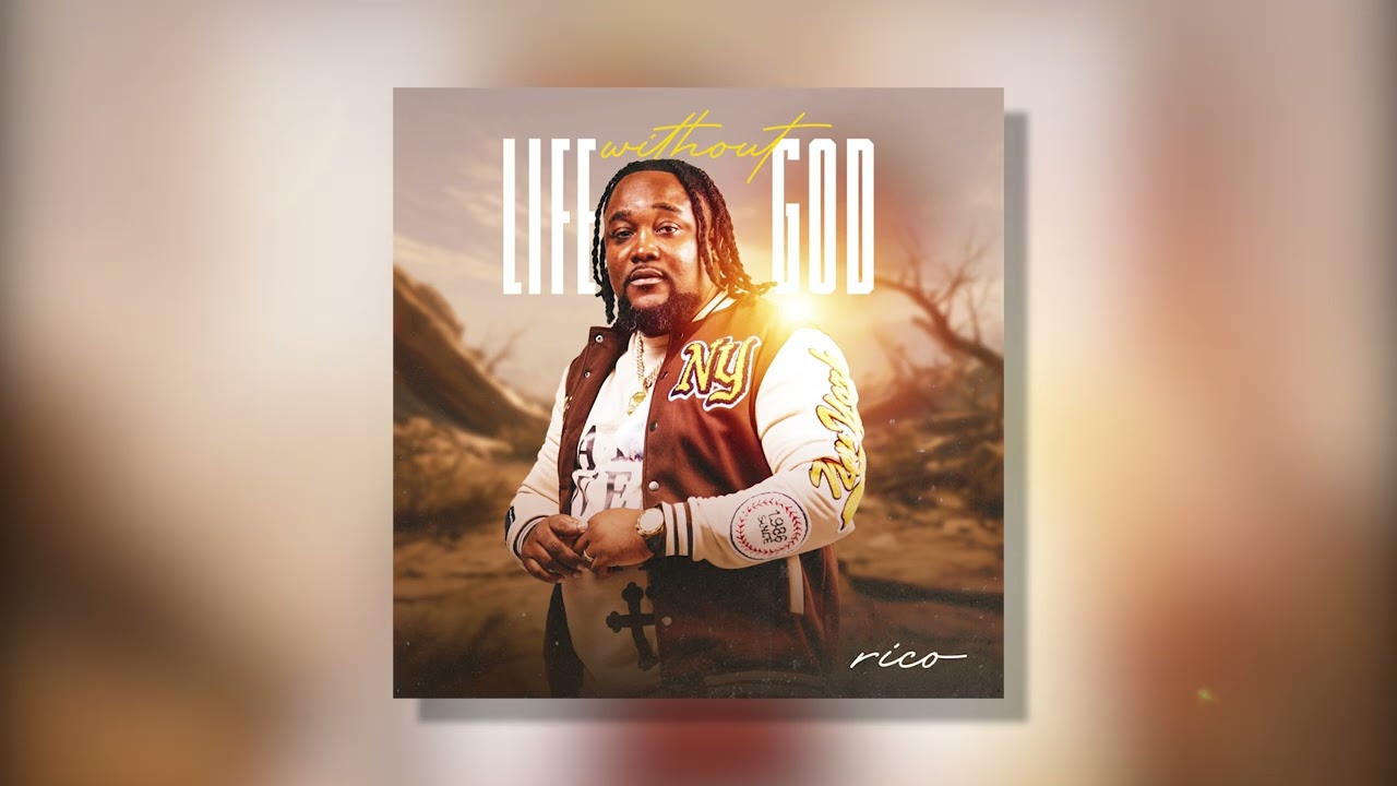 Rico Harris – LIFE WITHOUT GOD (Official Audio)OUT NOW on All Platforms – Feb 28, 2026