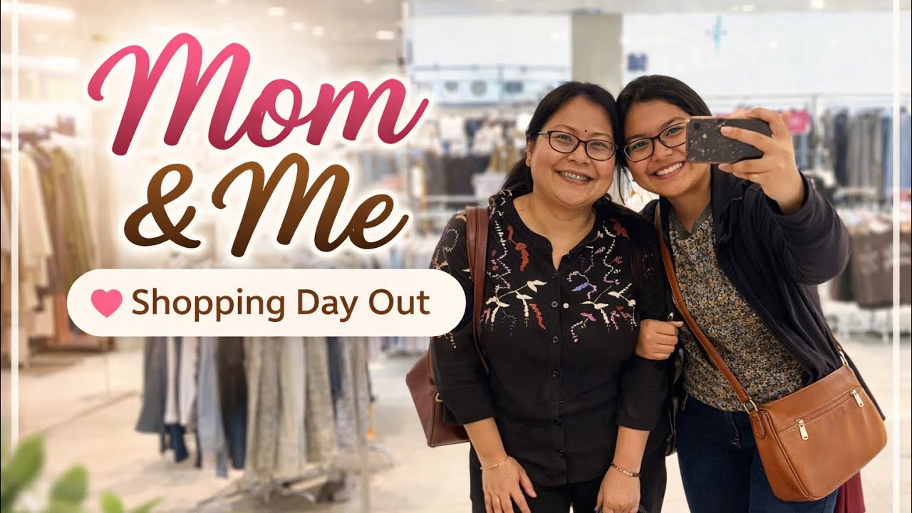 Mom & Me | A Simple Day Out Shopping Together 🤍