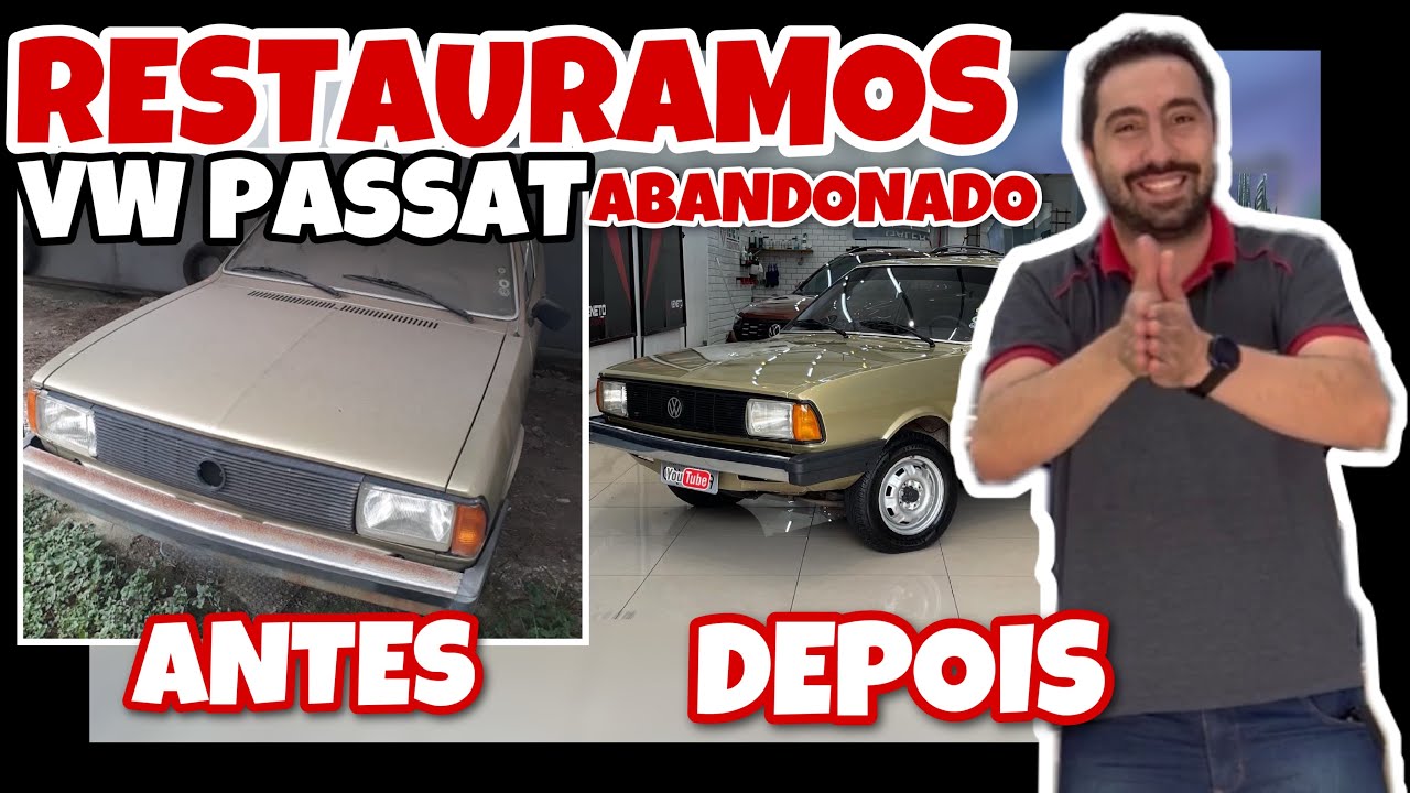 RESTAURAMOS UM PASSAT ABANDONADO | Veja Como Ficou o Resultado Final