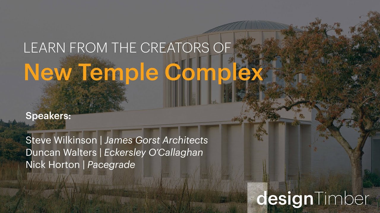 designTimber - New Temple Complex