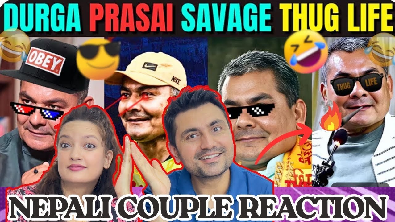 DURGA PRASAI🔥 SAVAGE THUG LIFE MOMENTS🤣 UNFILTERED & BOLD That Shook Nepal  |Nepali Couple Reaction 