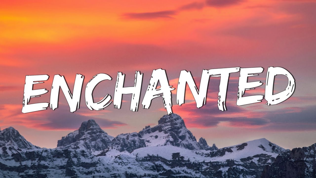 Enchanted (Lyrics) - Taylor Swift || Miley Cyrus, Bebe Rexha... (Mix)