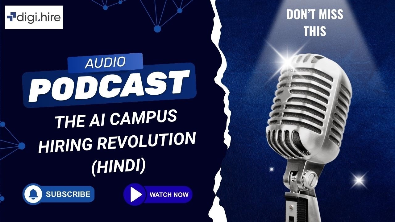 क्या AI खत्म कर देगा Resume Hiring? | DigiHIRE AI Campus Placement Ecosystem