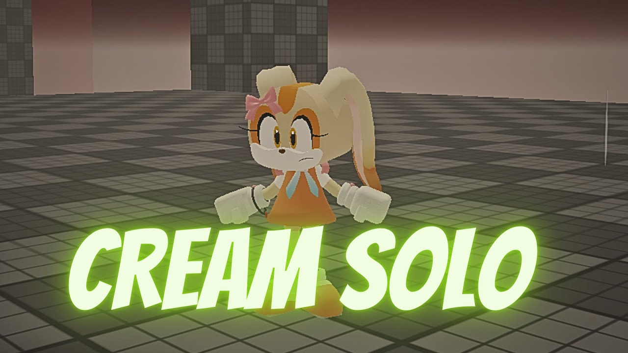 Cream Solo (Sonic.exe DIMENSIONAL COALESCENCE)