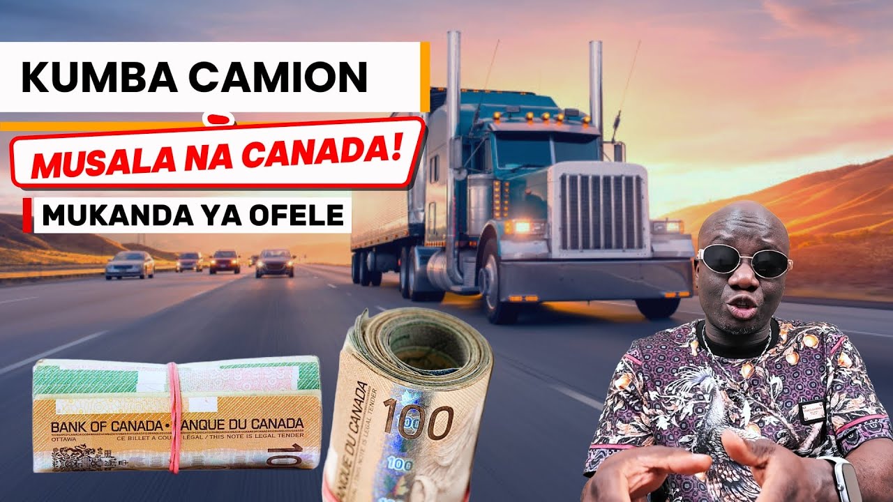 KO KUMBA BA CAMION NA CANADA, COPE YANGO OYO