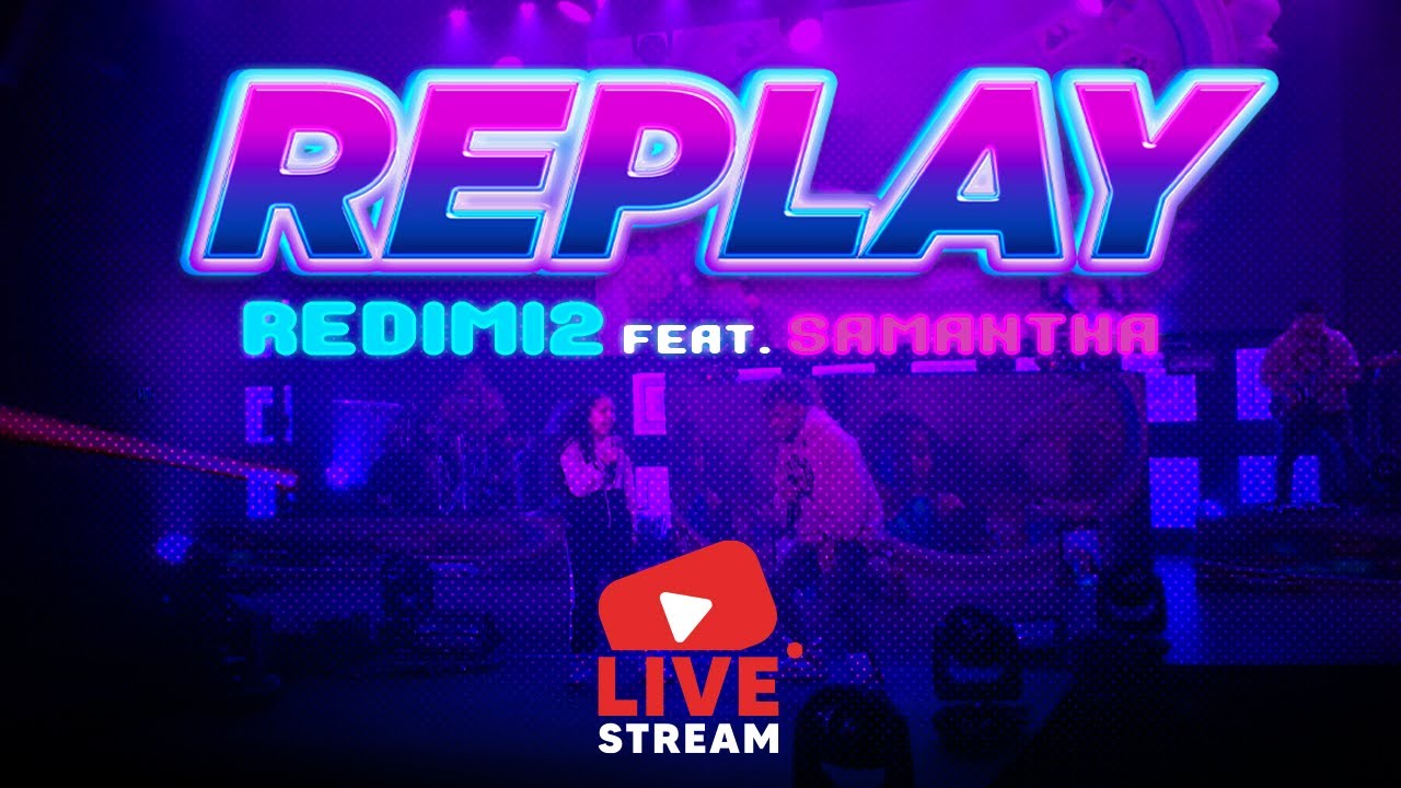 Redimi2 - Replay Ft Samantha (La Resistencia Mundial)