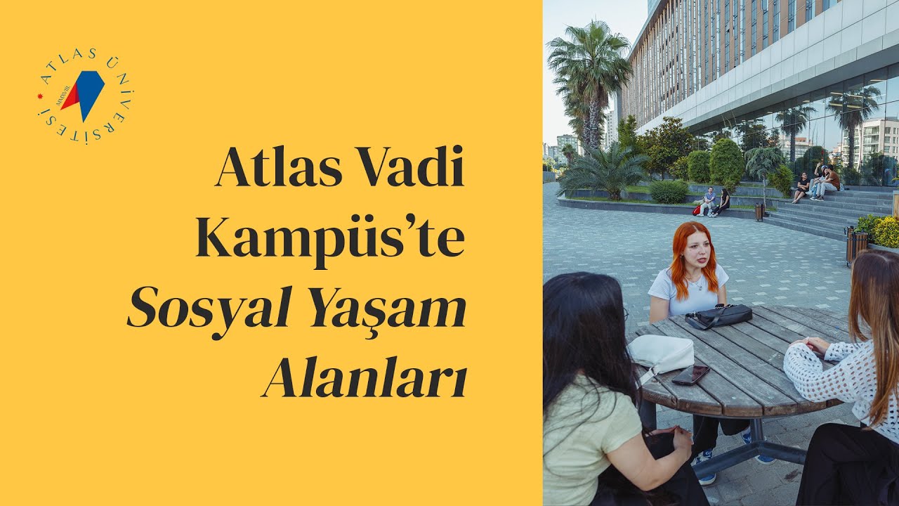 Atlas Vadi Kamp&uuml;s'te Sosyal Yaşam Alanları Sizleri Bekliyor!