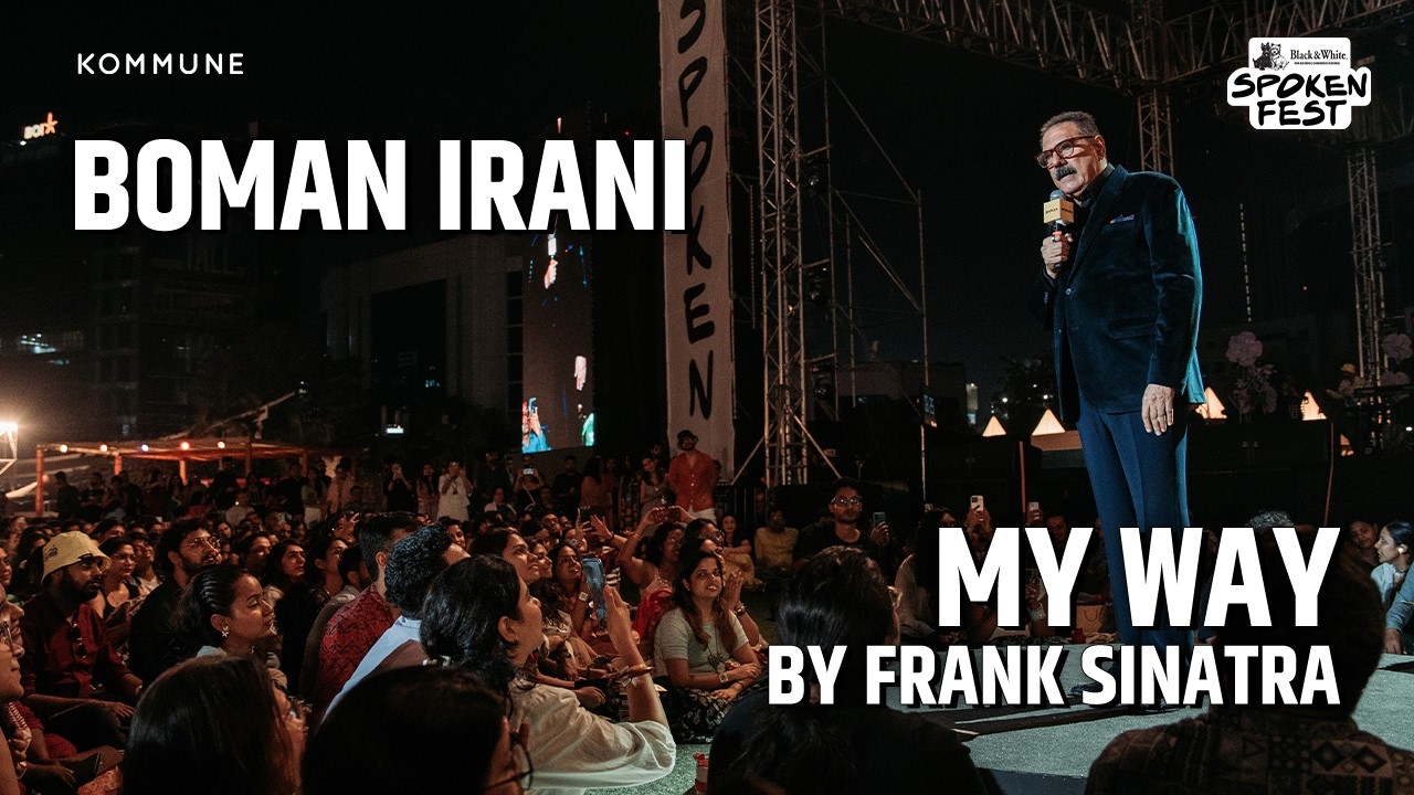 Boman Irani singing My Way by Frank Sinatra | Spoken Fest 2026