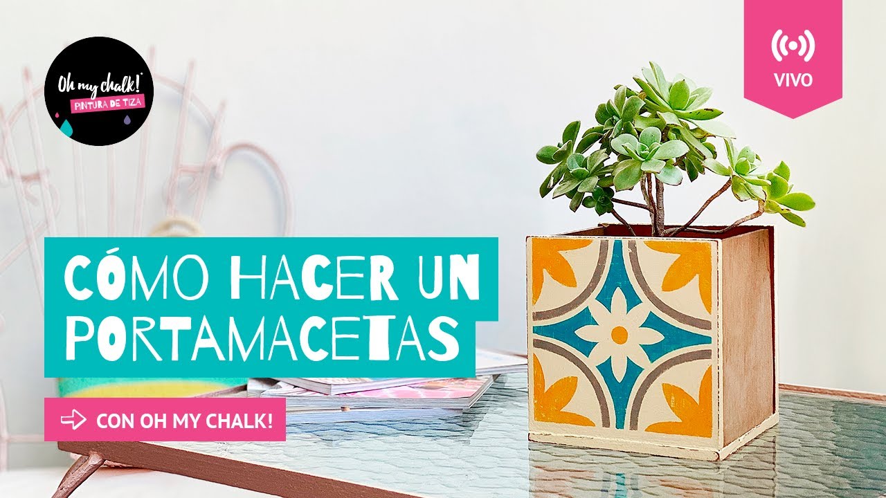 Cómo hacer un portamacetas con Chalk Paint ~ OH My Chalk!