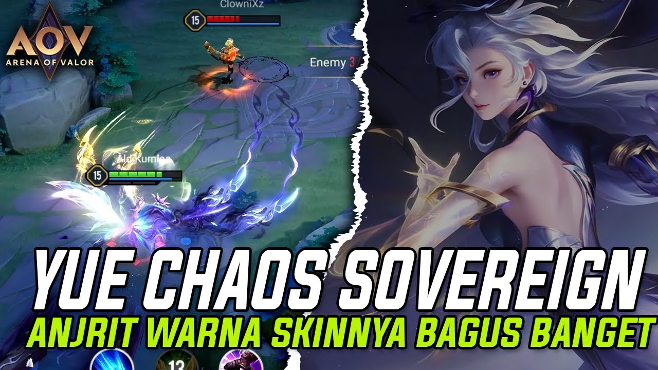 SKIN YUE INI WARNANYA BAGUS BANGET GILA!! - REVIEW YUE CHAOS SOVEREIGN SKIN